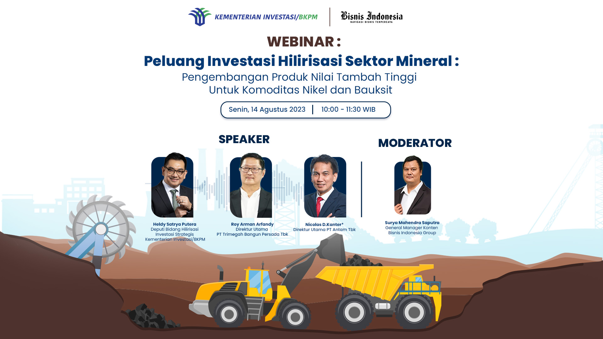 Webinar BKPM “Peluang investasi Hilirisasi sektor Mineral: Pengembangan Produk Nilai Tambah Tinggi Untuk Komoditas Nikel dan Bauksit”