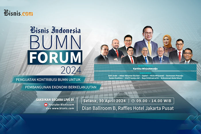 Bisnis Indonesia BUMN Forum 2024 "Penguatan Kontribusi BUMN untuk Pembangunan Ekonomi Berkelanjutan”.