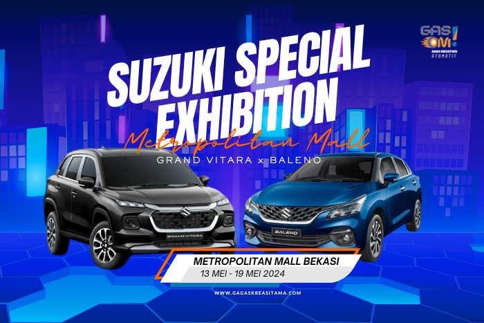 Suzuki Special Exhibition Metropolitan Mall Bekasi 13 Mei - 19 Mei 2024
