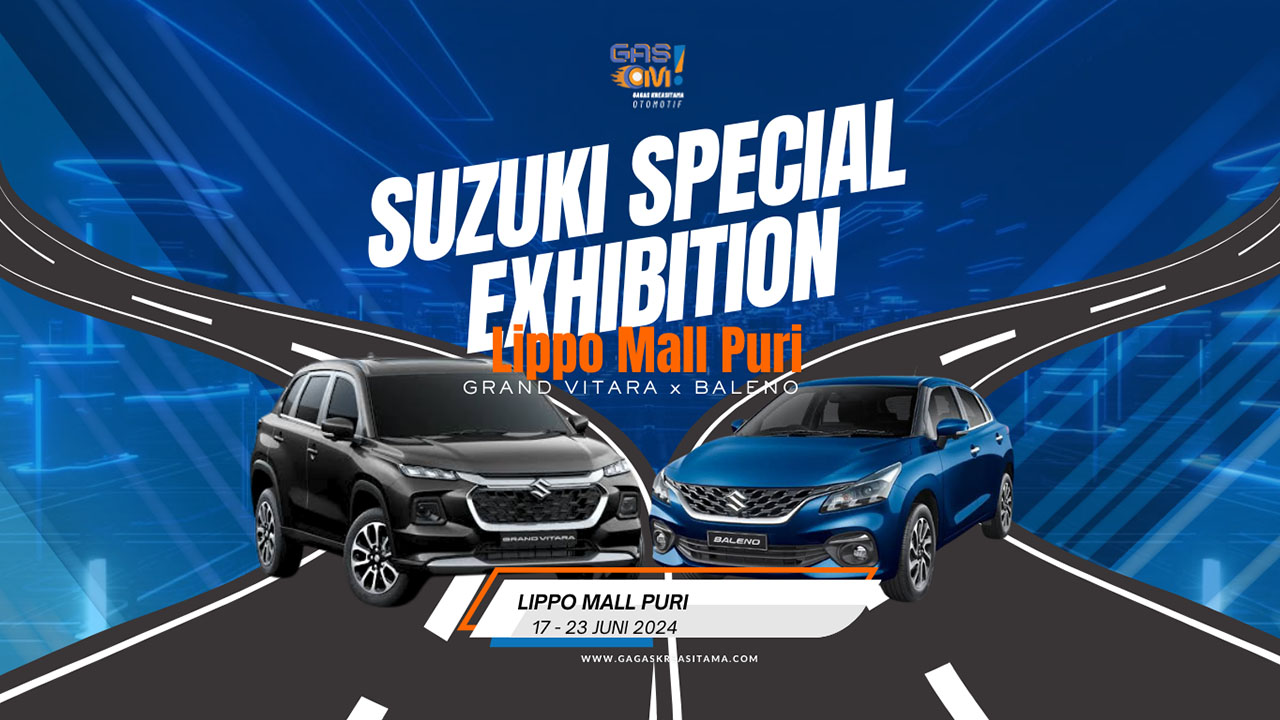 Suzuki Exhibition Lippo Mall Puri 17 - 23 Juni 2024