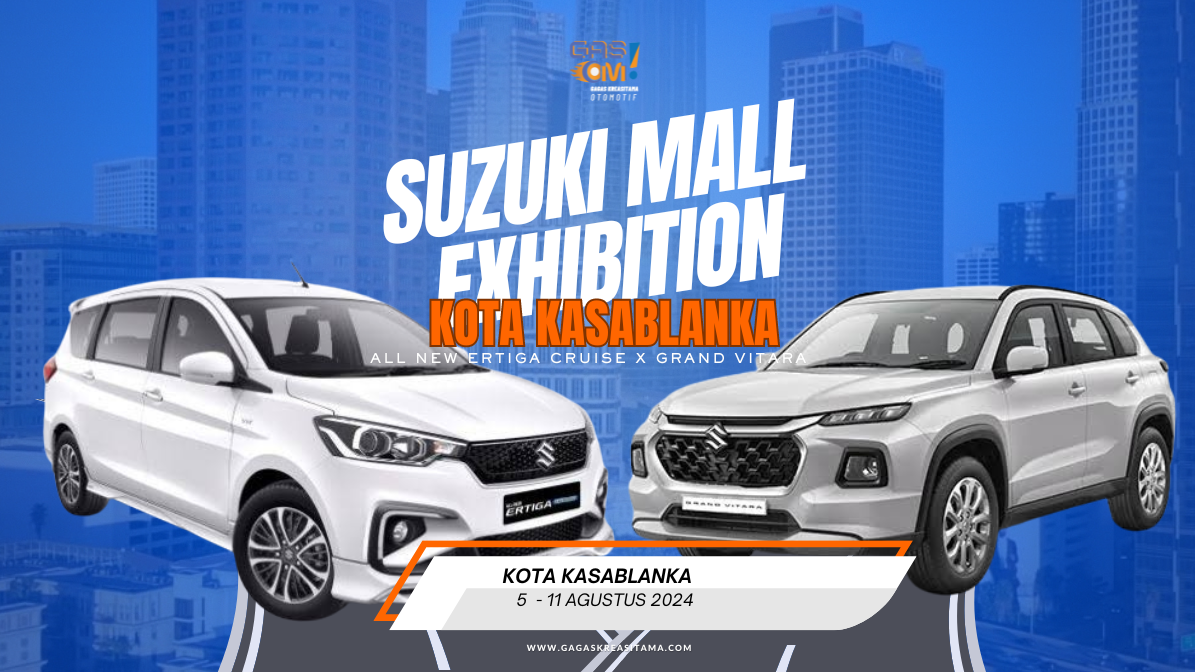 Suzuki Mall Exhibition Kota Kasablanka 05 - 11 Agustus 2024