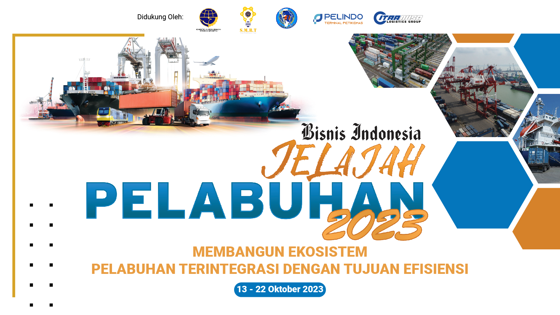 Pelepasan Tim Jelajah Pelabuhan 2023 Bisnis Indonesia