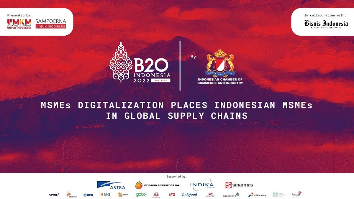 B20 Indonesia: MSMEs Digitalization Places Indonesian MSMEs in Global Supply Chains
