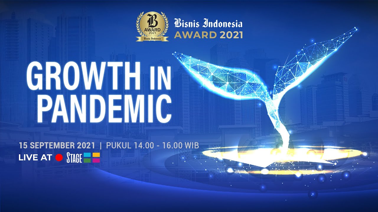 Bisnis Indonesia Award (BIA) 2021 - Growth in Pandemica