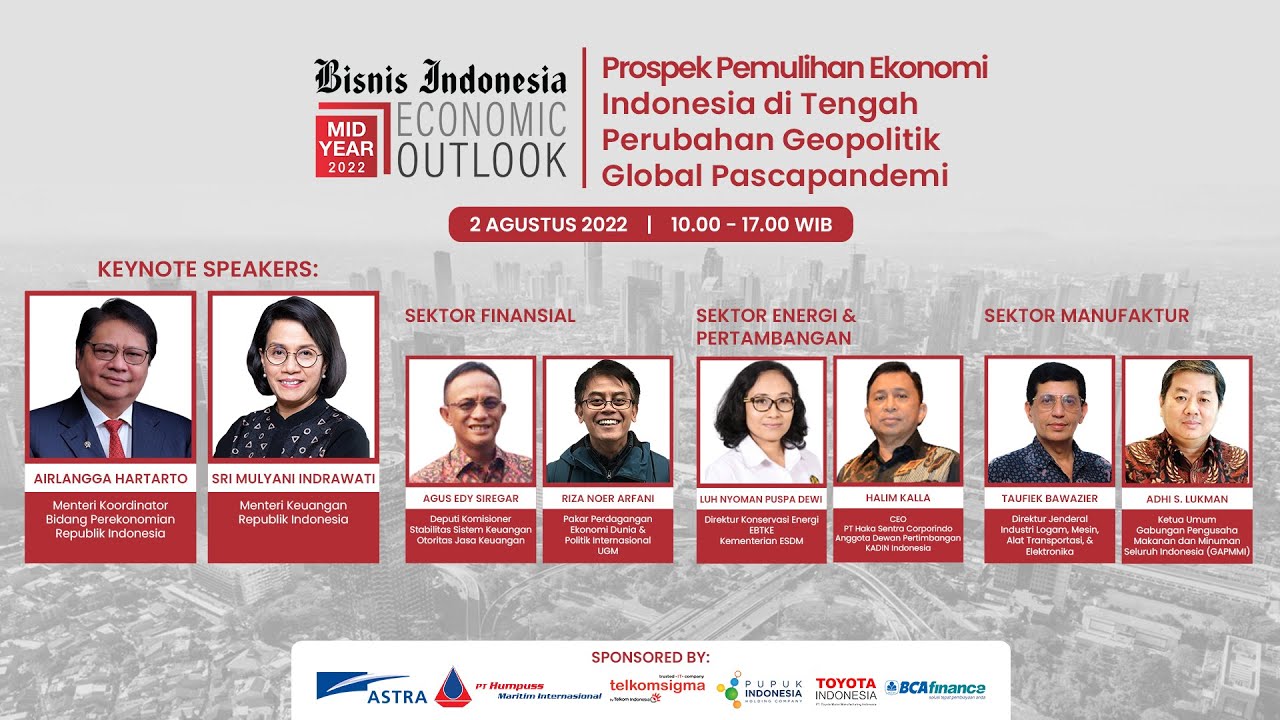 MYEO 2022 - Prospek Pemulihan Ekonomi Indonesia di Tengah Perubahan Geopolitik Global Pascapandemi