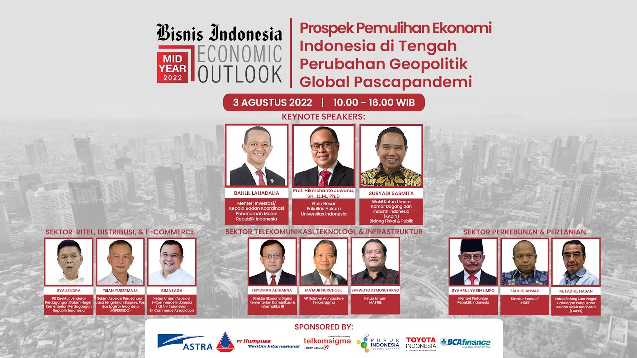 MYEO 2022 Day 2: Prospek Pemulihan Ekonomi Indonesia di Tengah Perubahan Geopolitik Pascapandemi