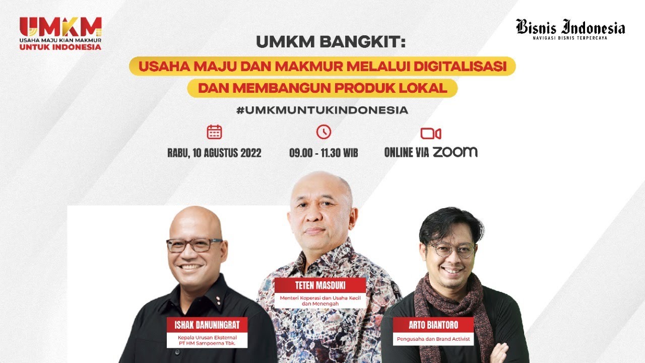UMKM Untuk Indonesia: Usaha Maju dan Makmur Melalui Digitalisasi dan Membangun Produk Lokal