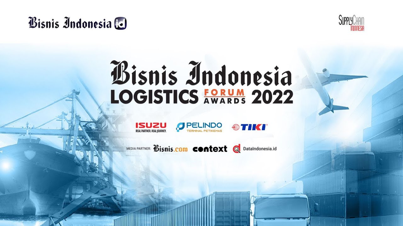 Bisnis Indonesia Logistics Awards (BILA) 2022